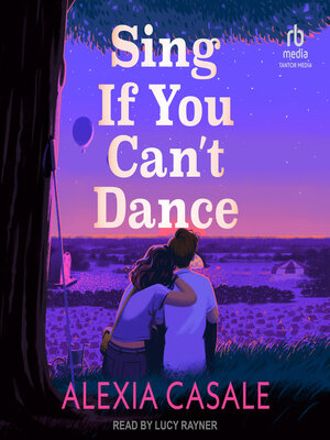 cover image of Sing If You Can't Dance